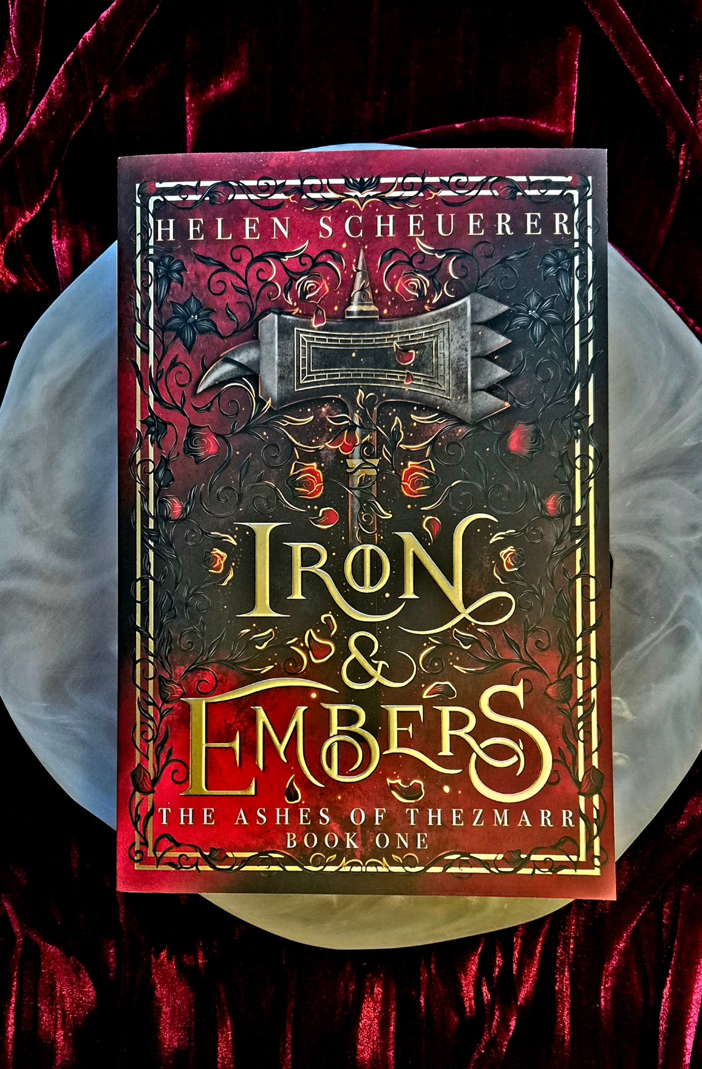 Iron and Embers - The Ashes Of Thezmarr Series #1
