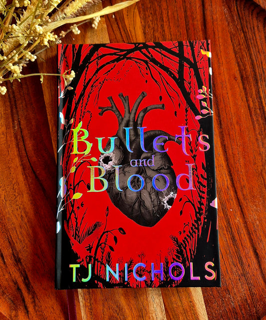 Bullets and Blood - Special Edition Foiled Hardcover *Signed*