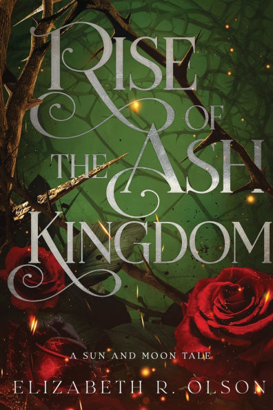 Rise of the Ash Kingdom (The Sun and Moon Tales Book 1) - Release 04.02.25