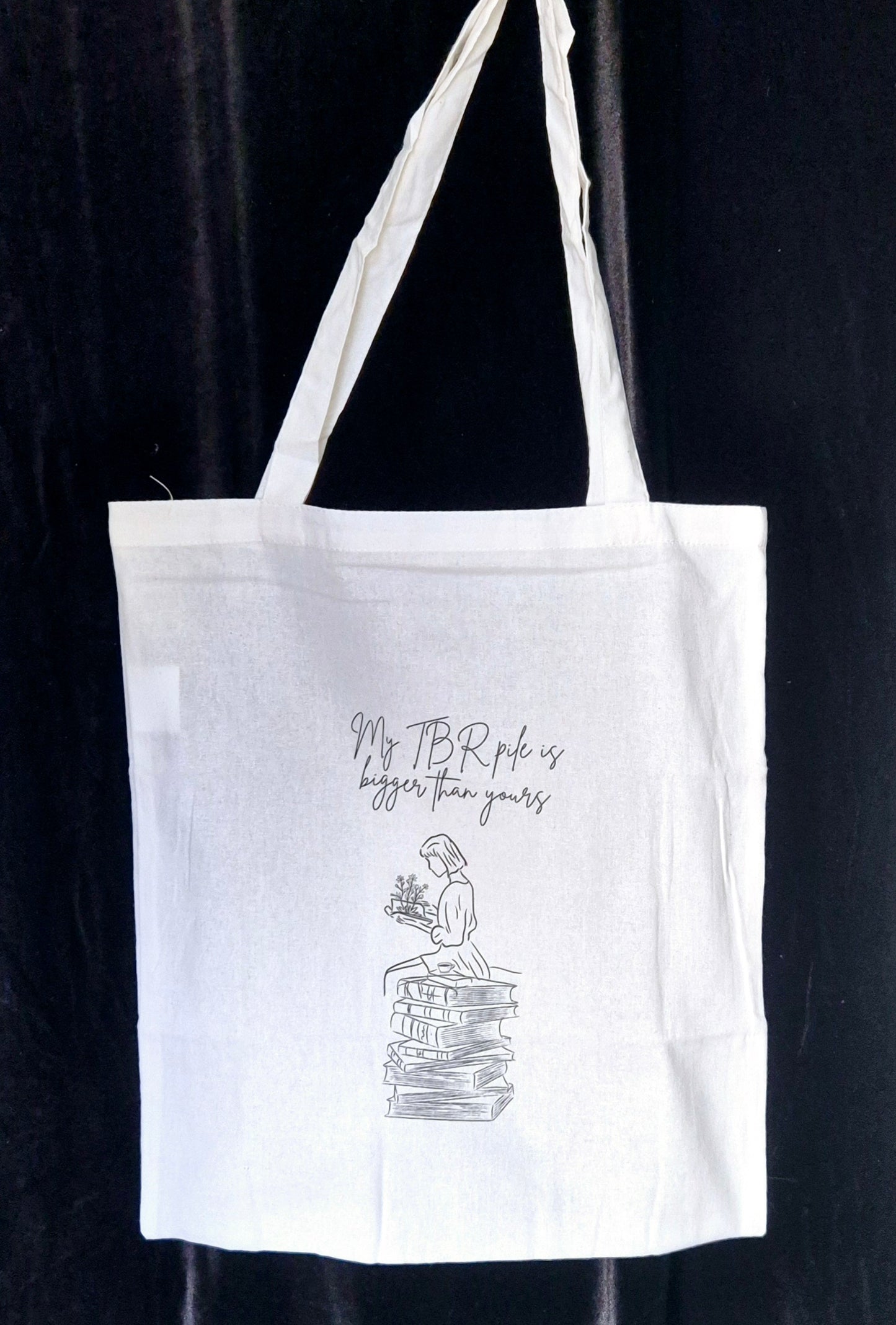 'My TBR Pile is Bigger Than Yours' - Tote Bag