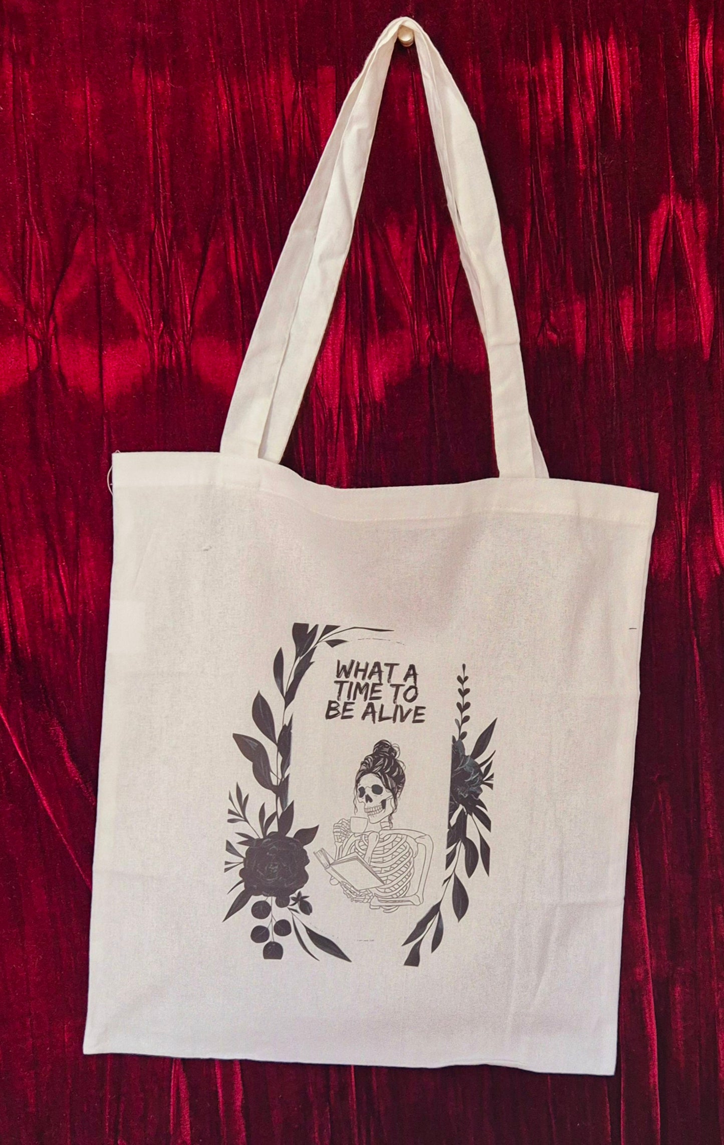 'What a Time to be Alive' - Tote Bag