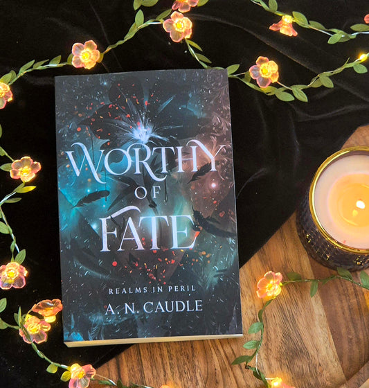 Worthy of Fate - Realms in Peril Book 1